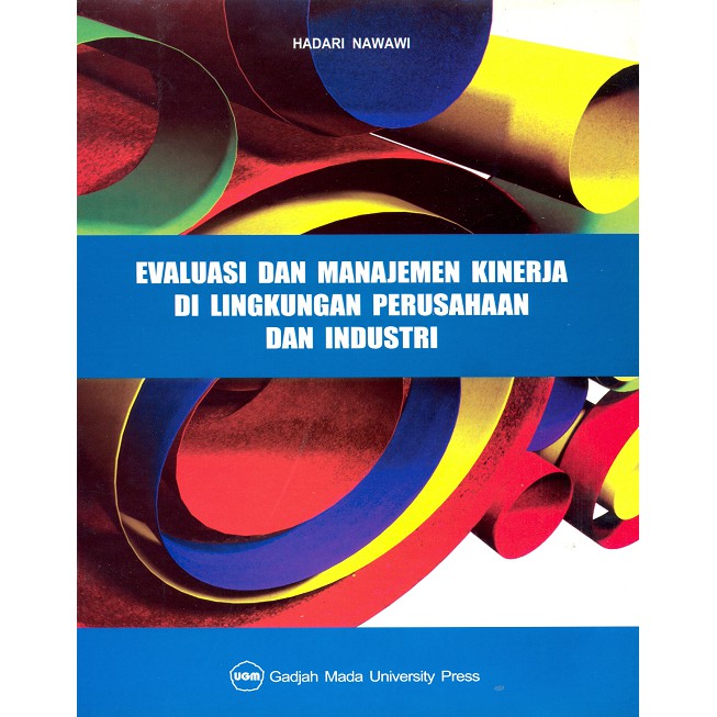 Jual Buku Evaluasi Dan Manajemen Kinerja Di Lingkungan Perusahaan Dan