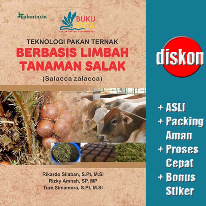 Jual Teknologi Pakan Ternak Berbasis Limbah Tanaman Salak Rikardo S