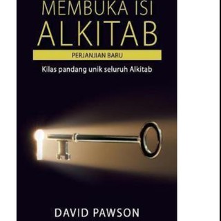 Jual Buku Membuka Isi Alkitab Perjanjian Lama Dan Baru David Pawson