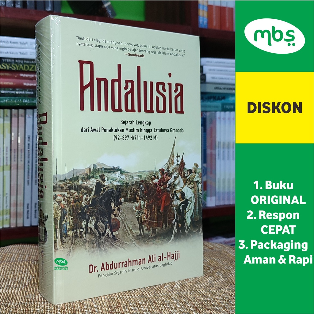 Jual BUKU ANDALUSIA Sejarah Lengkap Dari Awal Penaklukan Muslim