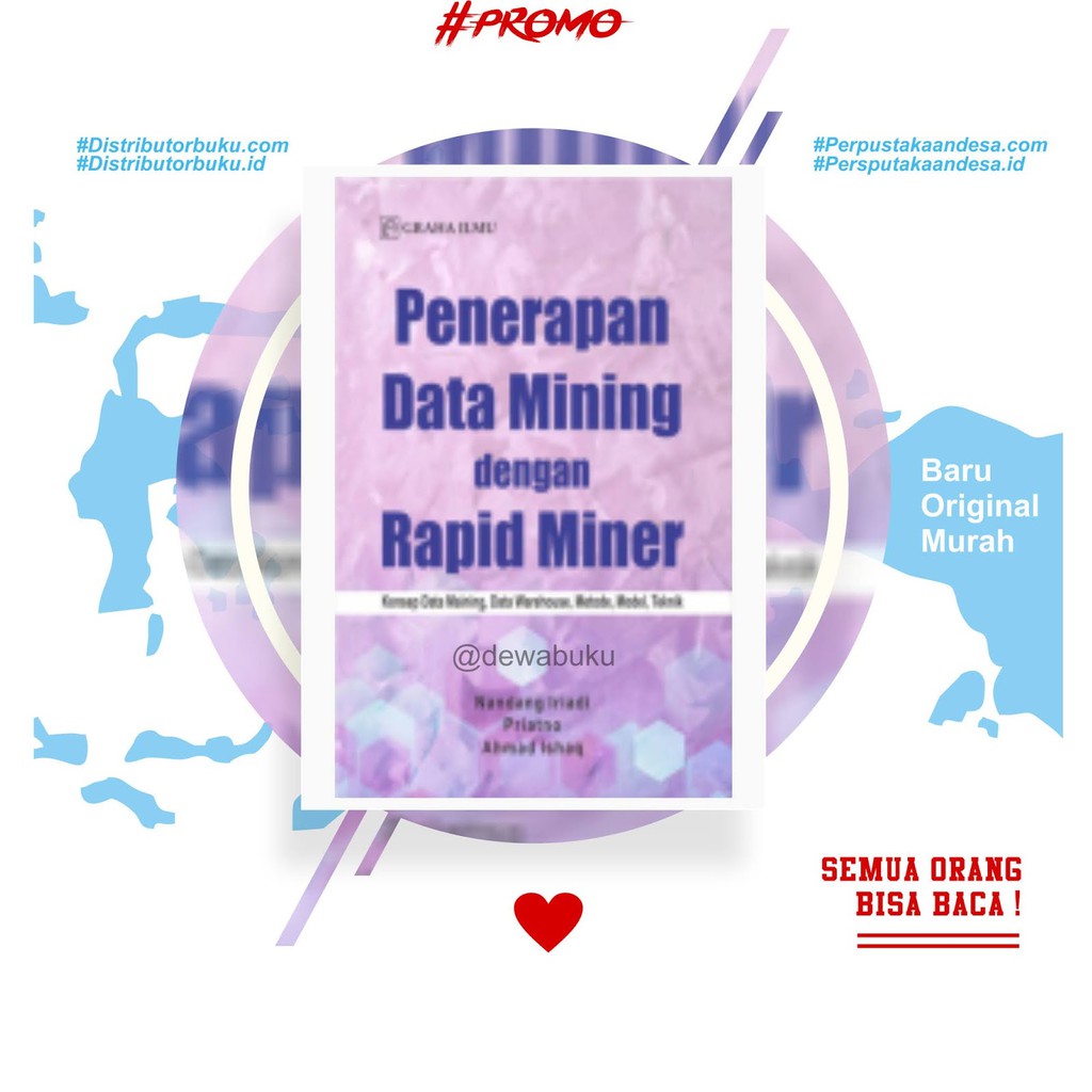 Jual Penerapan Data Mining Dengan Rapid Miner Konsep Data Maining