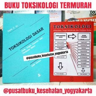 Jual Paket 2 Buku Toksikologi Dasar Frank C Lu Dan Toksikologi Priyanto