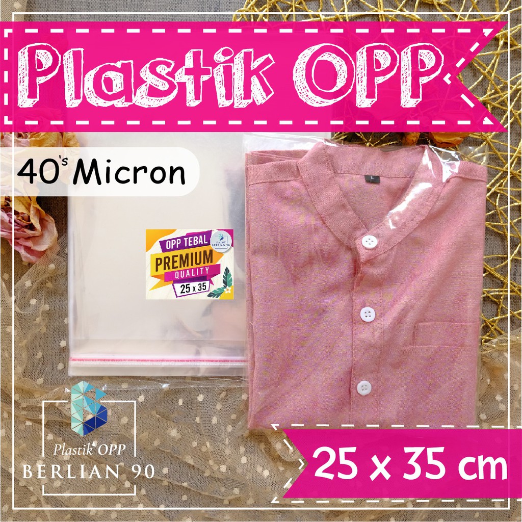 Jual PLASTIK OPP TEBAL 25 X 35 Cm 40 S Micron Plastik Kemasan Baju