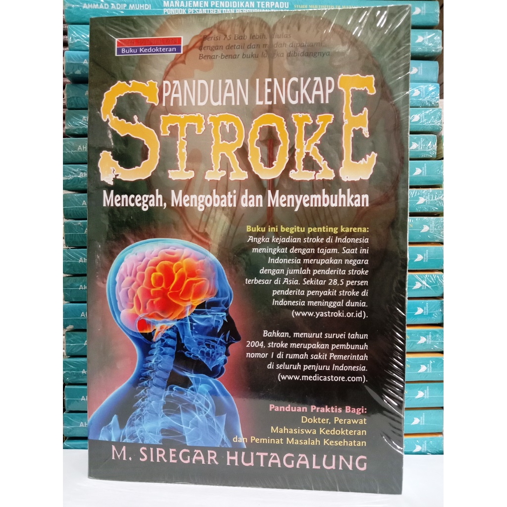 Jual Panduan Lengkap Stroke Mencegah Mengobati Dan Menyembuhkan M