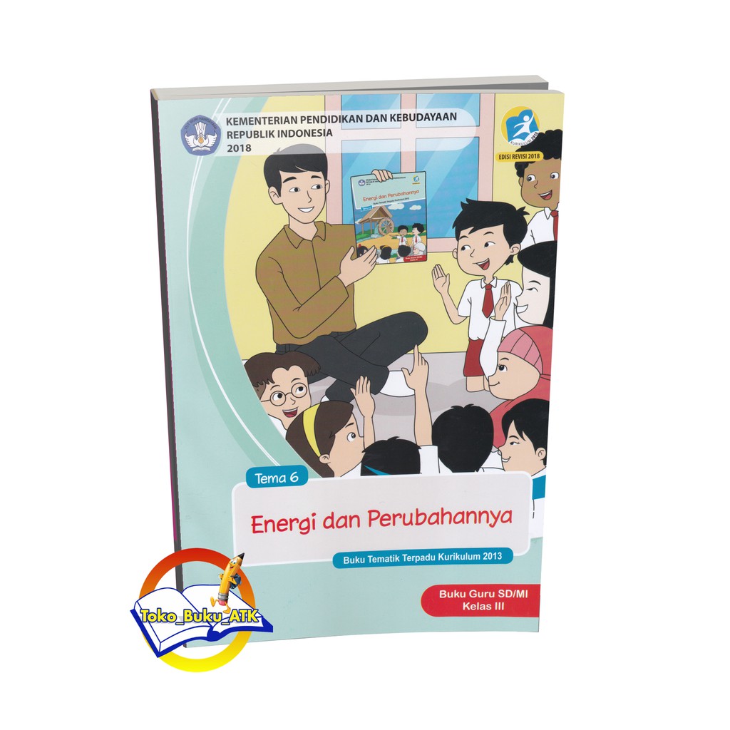 Jual Buku Guru Tematik Kelas 3 Tema 6 Energi Dan Perubahannya