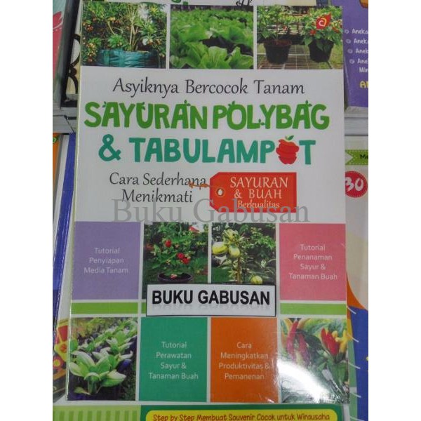 Jual Buku Laris Asyiknya Bercocok Tanam Sayuran Polybag Tabulampot Hn