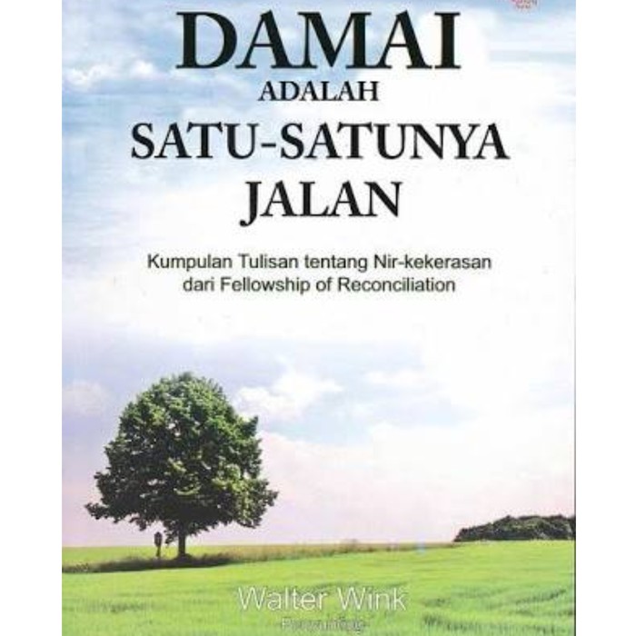 Jual Buku Damai Adalah Satusatunya Jalan Seputar Gereja Dan Bangsa