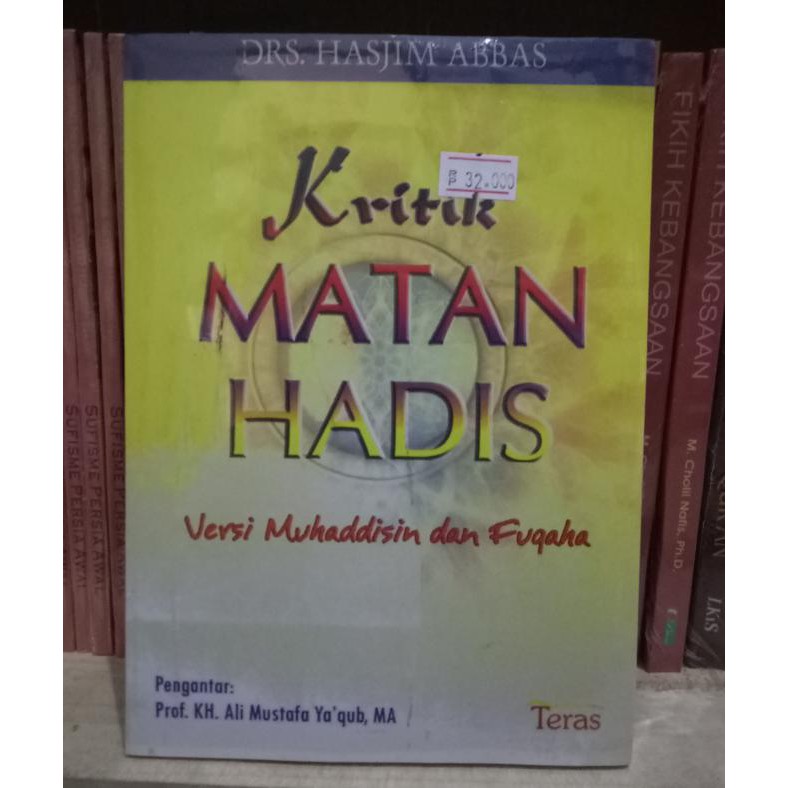 Jual Kritik Matan Hadis Versi Muhadisin Dan Fuqaha Hasjim Abbas