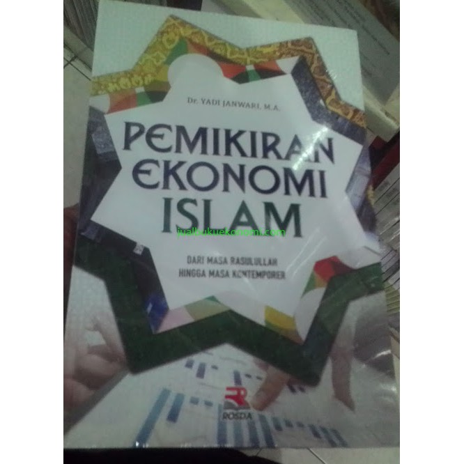 Jual Pemikiran Ekonomi Islam Dari Masa Rasulullah Hingga Masa