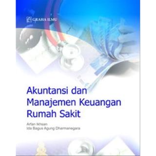 Jual Buku Akuntansi Dan Manajemen Keuangan Rumah Sakit Indonesia Shopee