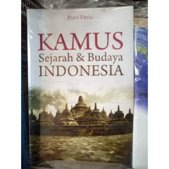 Jual Buku Kamus Sejarah Dan Budaya Indonesia Shopee Indonesia