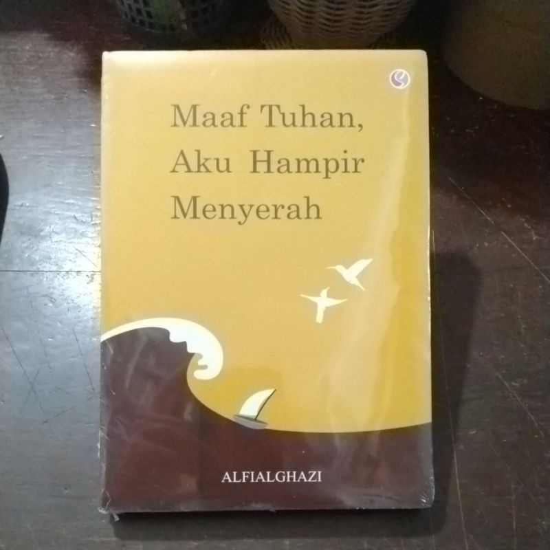 Jual Maaf Tuhan Aku Hampir Menyerah Shopee Indonesia