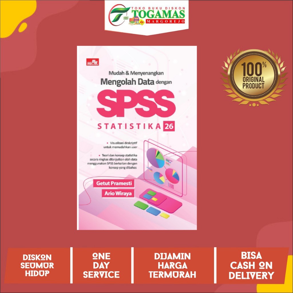 Jual MUDAH DAN MENYENANGKAN MENGOLAH DATA DENGAN SPSS STATISTIKA 26