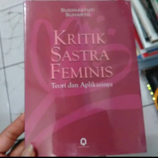 Jual BUKU KRITIK SASTRA FEMINIS TEORI DAN APLIKASINYA Shopee Indonesia