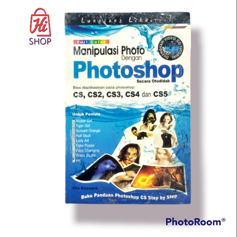 Jual Buku Manipulasi Photo Dengan Photoshop Secara Otodidak Shopee