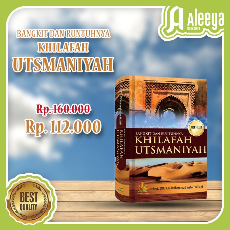 Jual Bangkit Dan Runtuhnya Khilafah Utsmaniyah Original Hard Cover