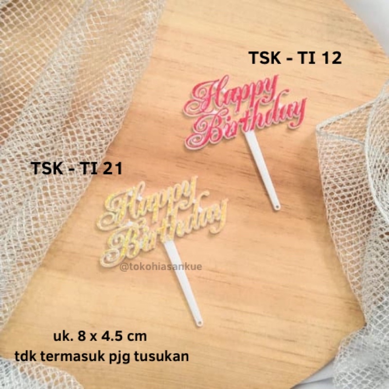 Jual TSK Hiasan Tusukan Kue Cake Topper Tulisan Happy Birthday