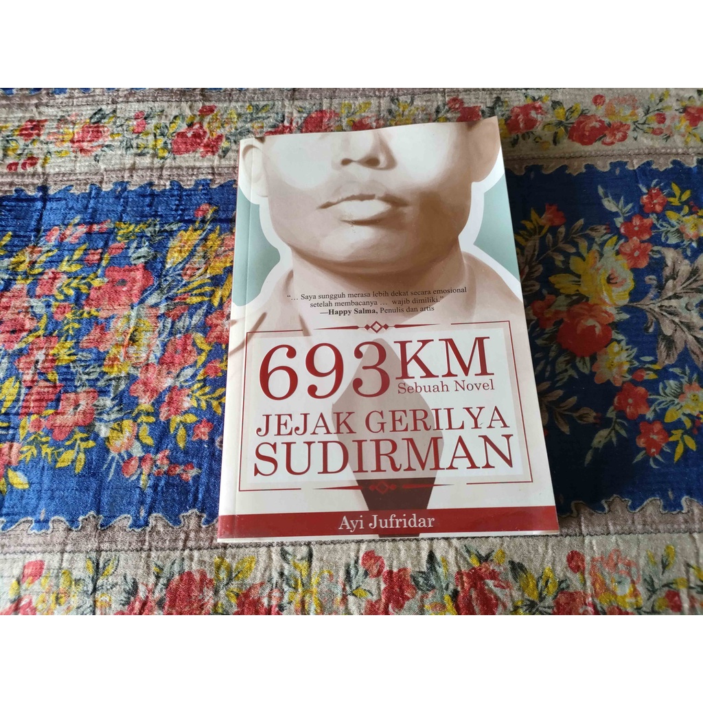 Jual BUKU 693KM JEJAK GERILYA SUDIRMAN AYI JUFRIDAR Shopee Indonesia