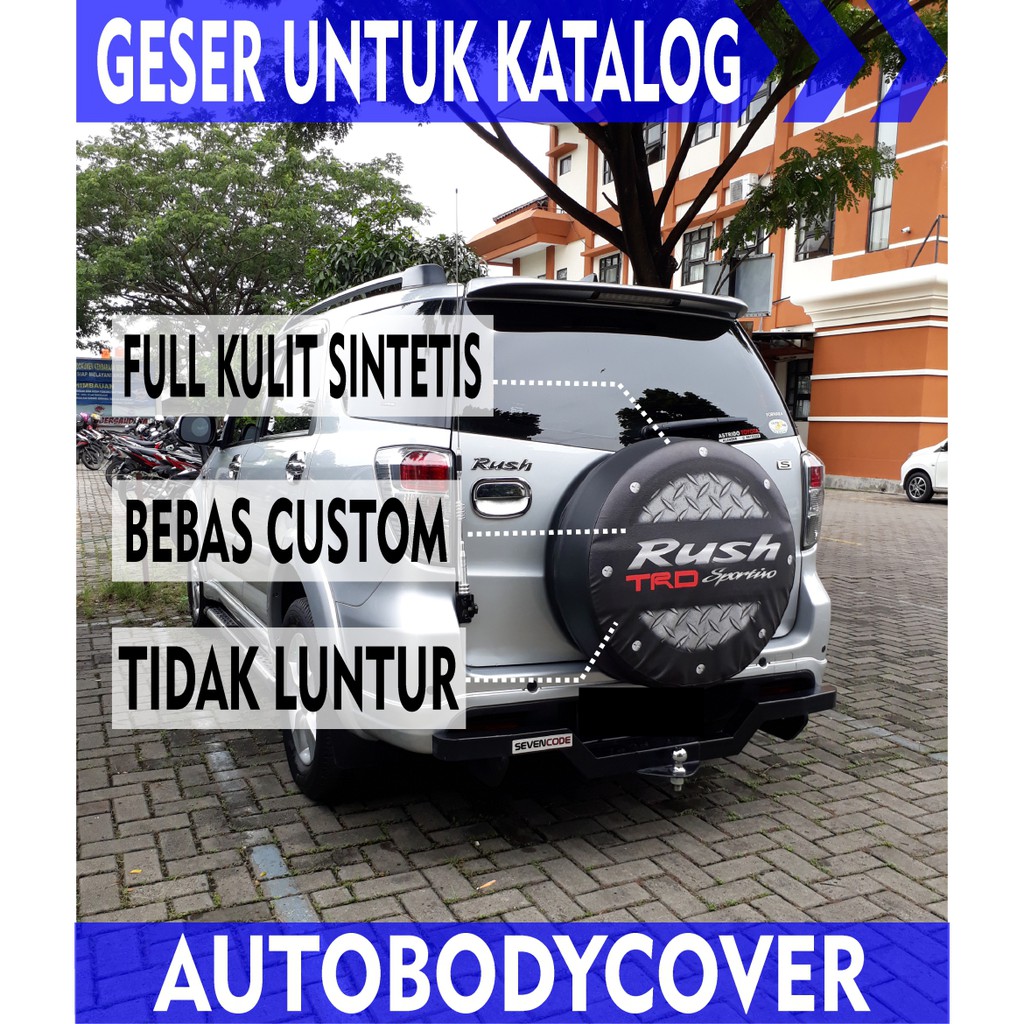 Jual Pusat Cover Ban Serep Sarung Ban Serep Kulit Sintetis Rush Terios