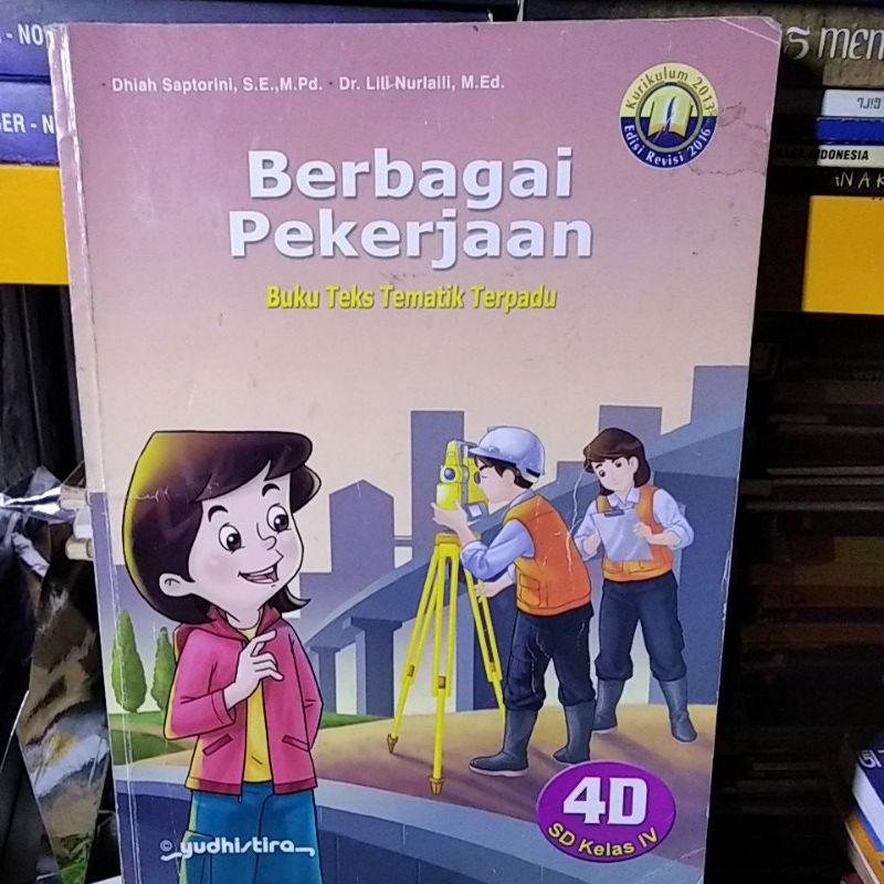 Jual Buku Teks Tematik Terpadu Berbagai Pekerjaan D Untuk Kelas Sd