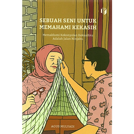 Jual SEBUAH SENI UNTUK MEMAHAMI KEKASIH Shopee Indonesia