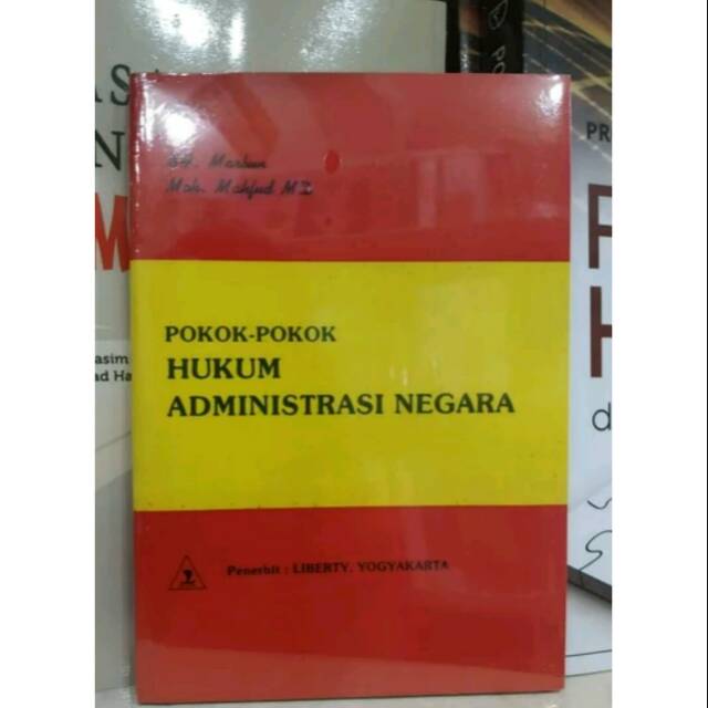 Jual POKOK POKOK HUKUM ADMINISTRASI NEGARA MARBUN DAN MAHFUD MD