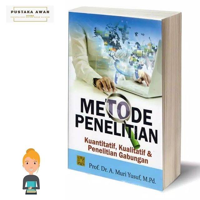 Jual METODE PENELITIAN KUANTITATIF KUALITATIF DAN PENELITIAN GABUNGAN A Muri Yusuf Shopee