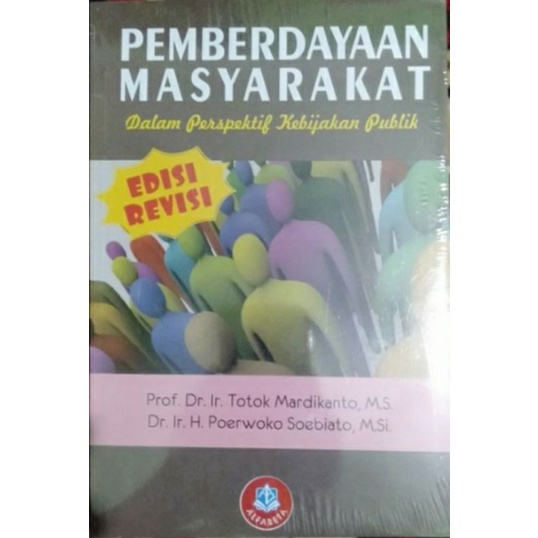 Jual Pemberdayaan Masyarakat Dalam Perspektif Kebijakan Publik Edisi