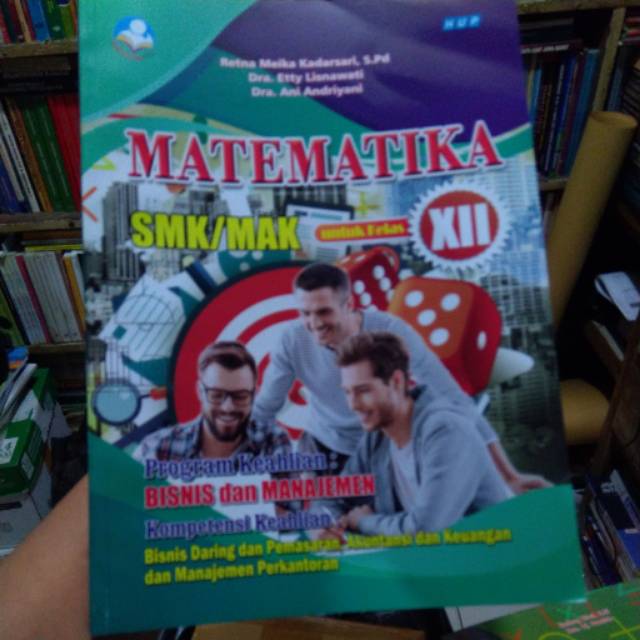 Jual Buku Matematika Xii Smk Mak Kelas Bisnis Manajemen Penerbit