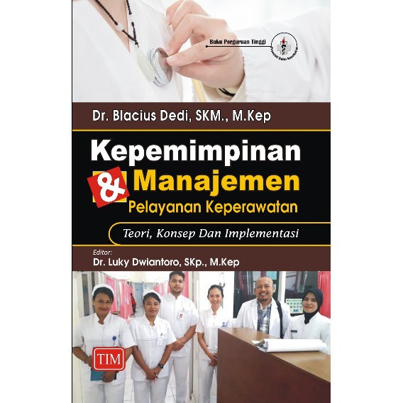 Jual Buku Kepemimpinan Dan Manajemen Pelayanan Keperawatan Shopee