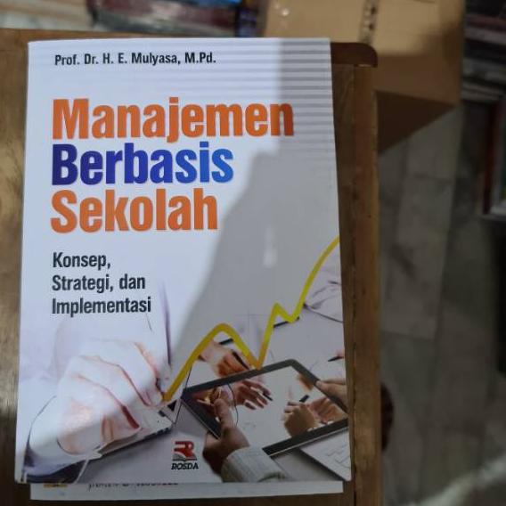 Jual Manajemen Berbasis Sekolah By Prof Dr E Mulyasa Shopee Indonesia