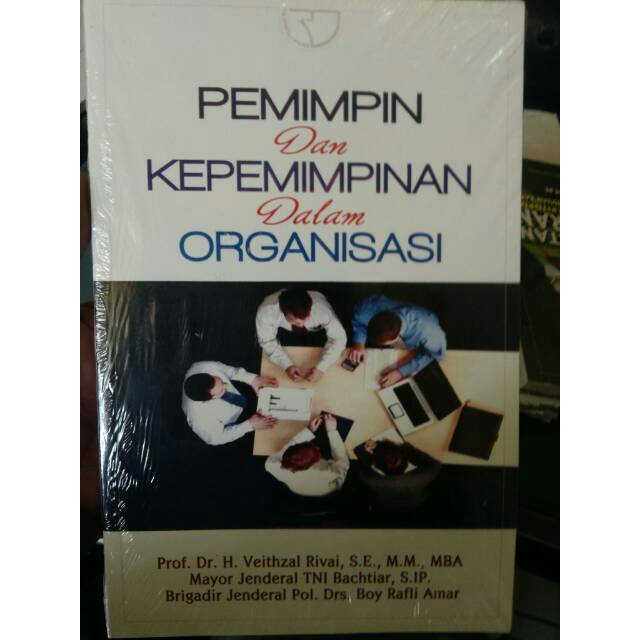 Jual Pemimpin Dan Kepemimpinan Dalam Organisasi Prof Dr H Veithzal