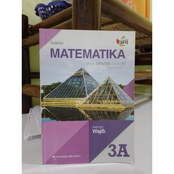 Jual Matematika Untuk Sma Kelas Xii A A A Kelompok Wajib Buku