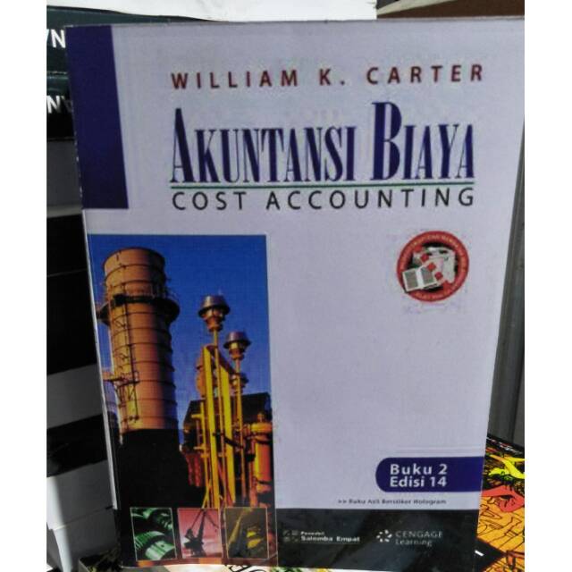 Jual Akuntansi Biaya Edisi Buku William R Carter Shopee Indonesia