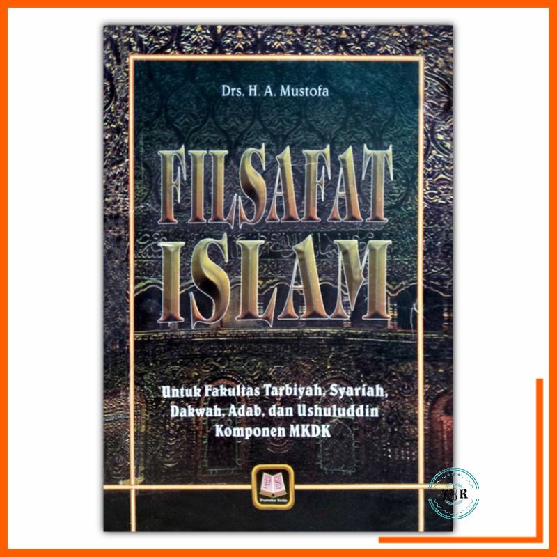 Jual Filsafat Islam Untuk Fakultas Tarbiyah Syariah Dakwah Adab Dan