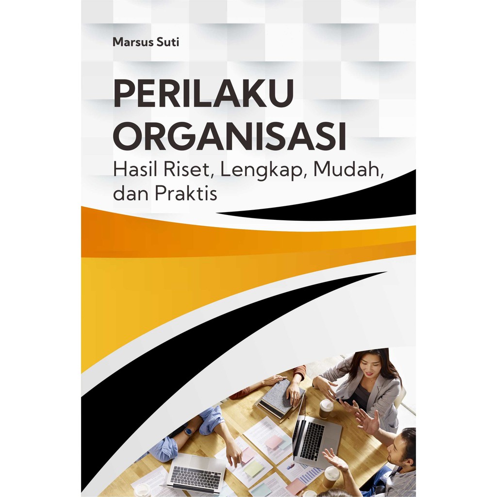 Jual Buku Perilaku Organisasi Hasil Riset Lengkap Mudah Dan Praktis