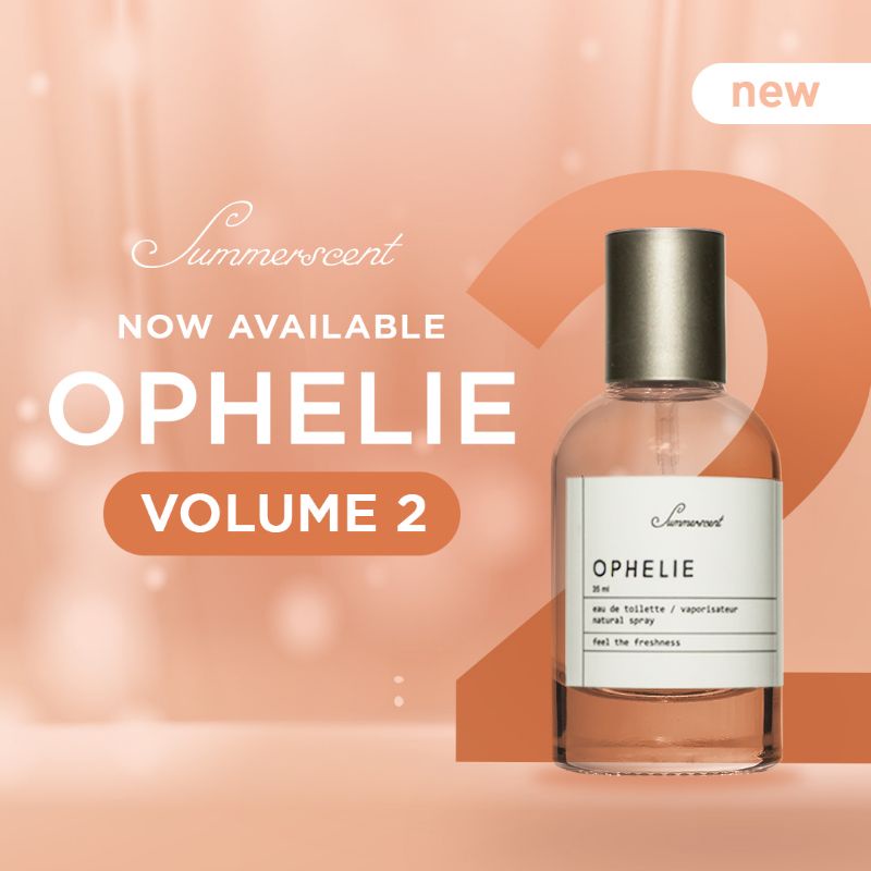 Jual Summerscent Parfum Ophelie V New Aroma Fresh And Feel More