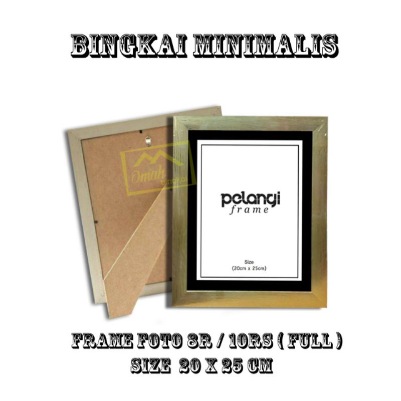 Jual Frame Bingkai Foto 8R Tepi 10R Full 20x25cm Minimalis Gold