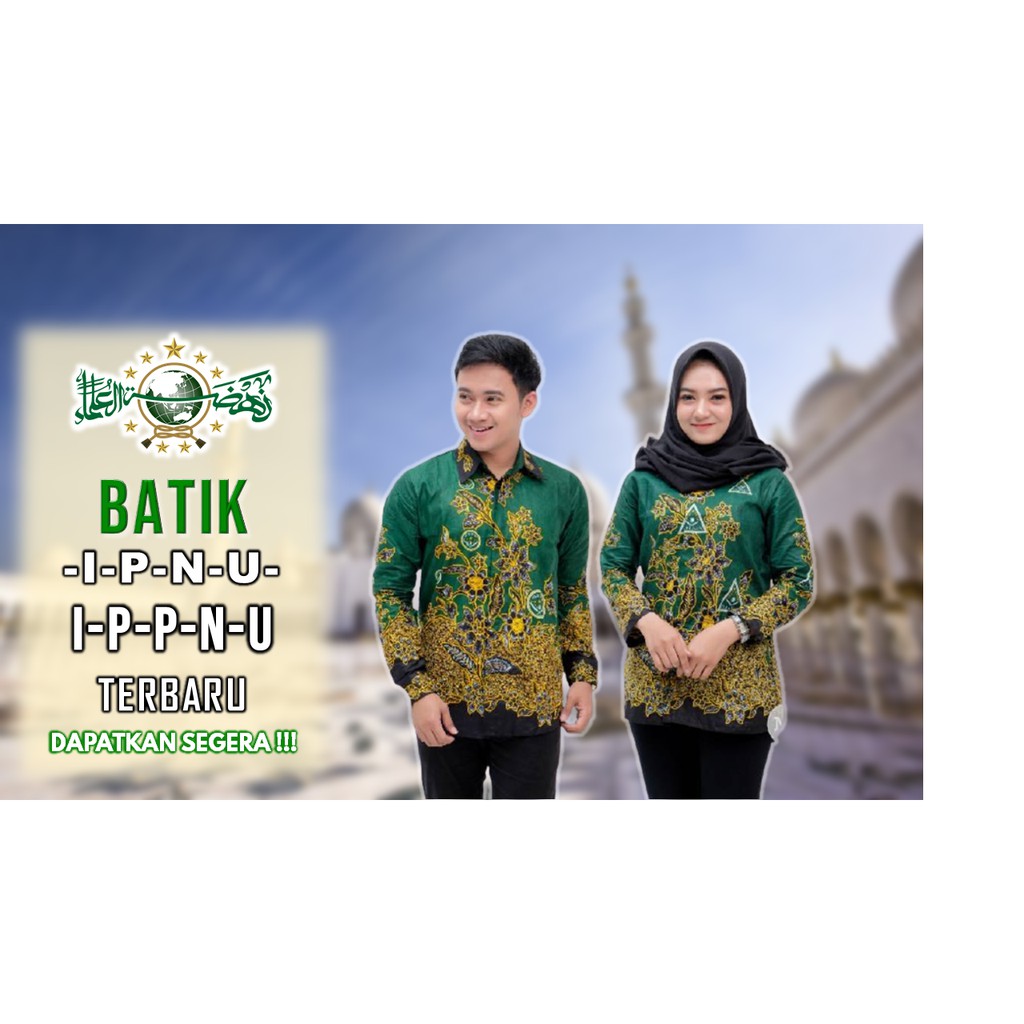 Jual TERLARIS Batik IPNU IPPNU Nasional Shopee Indonesia