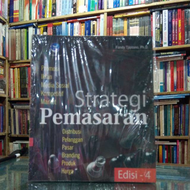 Jual BUKU STRATEGI PEMASARAN EDISI 4 FANDY TJIPTONO Shopee Indonesia