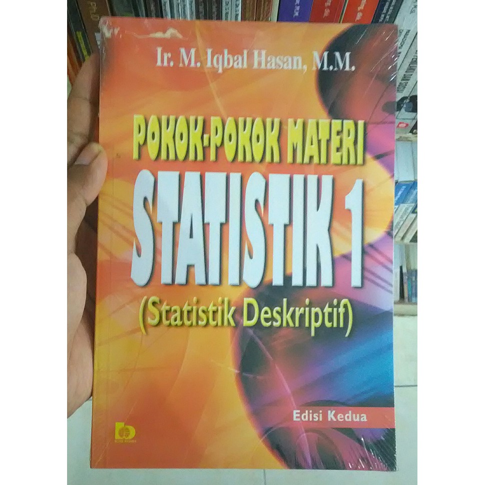 Jual Buku Pokok Pokok Materi Statistik Iqbal Hasan Bumi Aksara