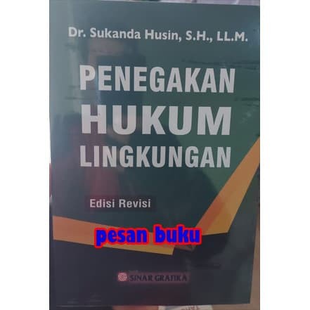 Jual READY Buku Penegakan Hukum Lingkungan Edisi Revisi Sukanda