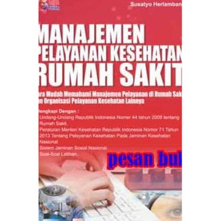 Jual Buku Manajemen Pelayanan Kesehatan Rumah Sakit Susatyo