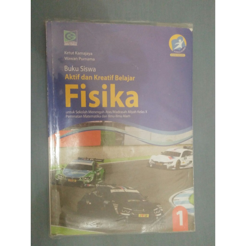 Jual Buku Siswa Aktif Dan Kreatif Belajar Fisika Untuk Sma Ma Kelas X