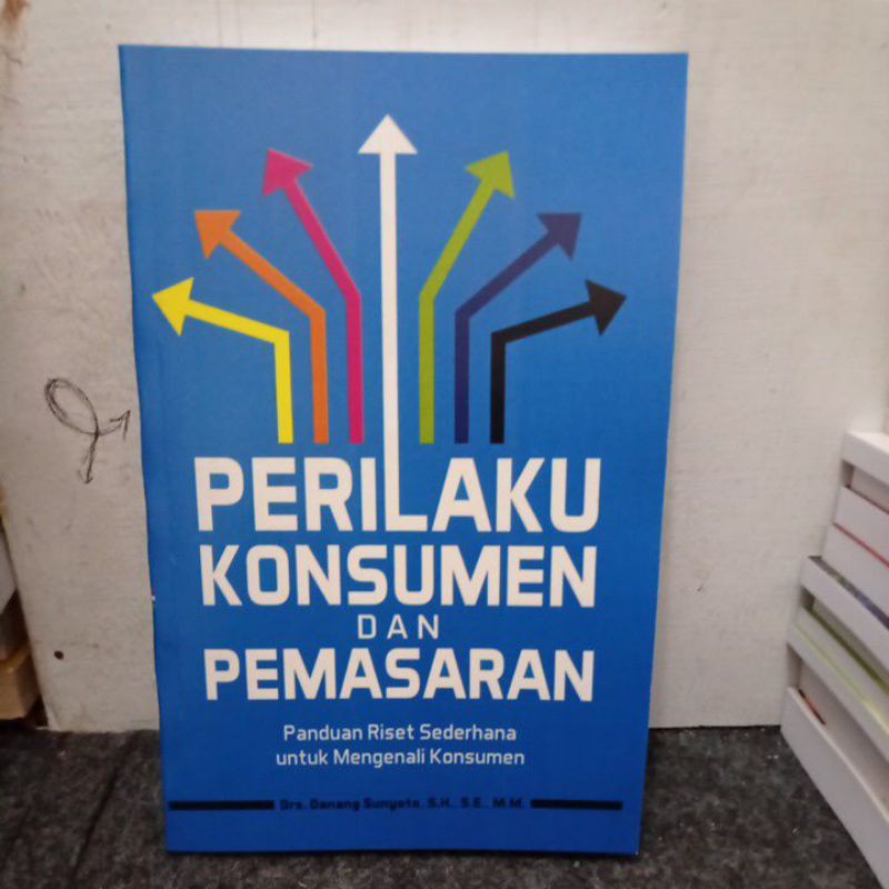 Jual BUKU PERILAKU KONSUMEN DAN PEMASARAN Shopee Indonesia