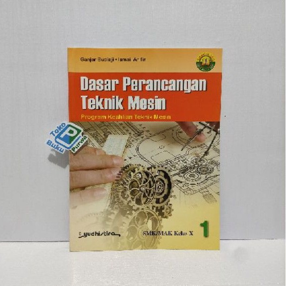 Jual Buku Dasar Perancangan Teknik Mesin Smk Kelas K Ganjar