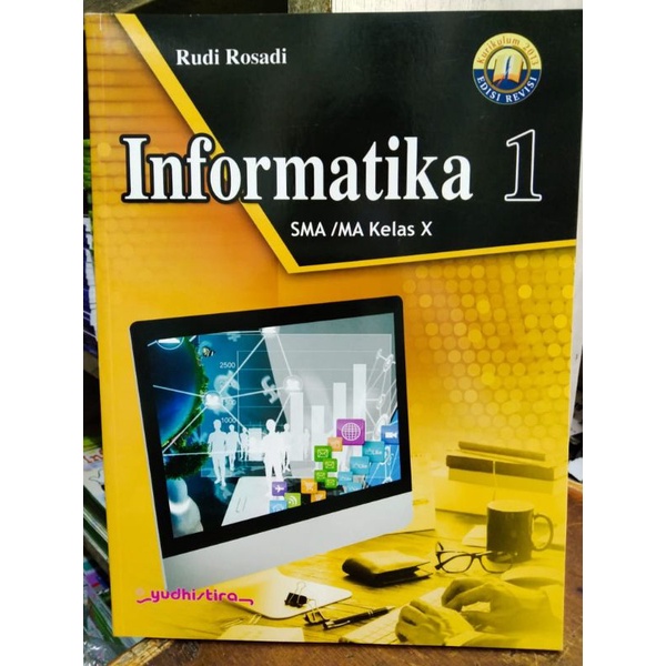 Jual Buku Informatika SMA Kelas X Kurikulum 2013 Rudi Rosadi Yudhistira