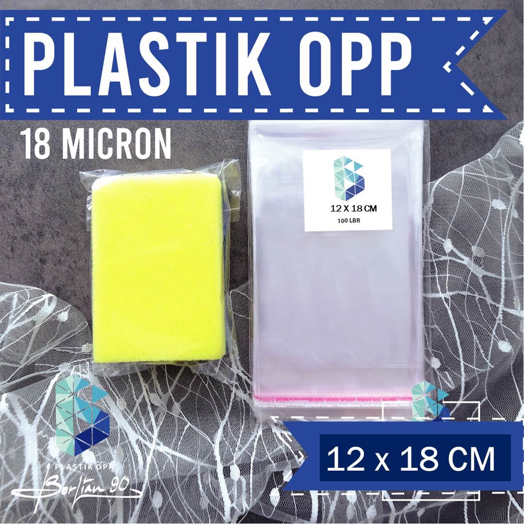 Jual Plastik OPP 12 X 18 CM 18 MIC 100LBR Lem Atau Seal Plastik