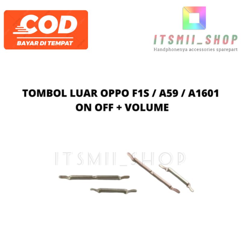 Jual TOMBOL LUAR ON OFF VOLUME OPPO F1S A59 A1601 Pernik Keypad Power