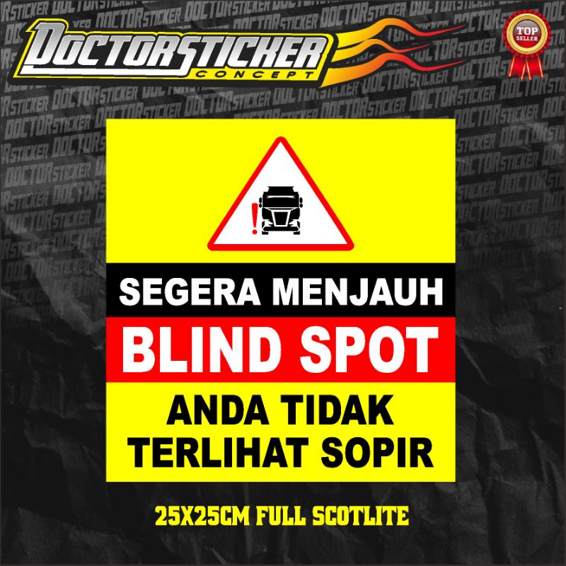 Jual Sticker Cutting BLIND SPOT Truck Tangki Dll Segera Menjauh Anda